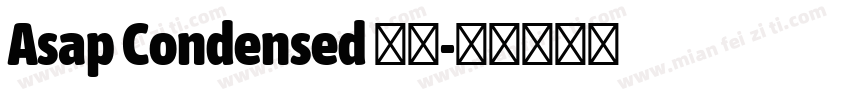 Asap Condensed 粗体字体转换